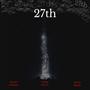 27th (feat. Sancho Christian & Heavy Bands) [Explicit]