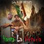 Hasta La Victoria (Explicit)