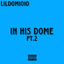 In His Dome pt.2 (Explicit)