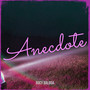 Anecdote (Explicit)