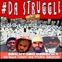 DA STRUGGLE (Explicit)