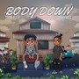 Body Down