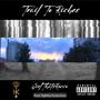 Trail To Riches (Explicit)