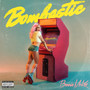 Bombastic (Explicit)