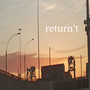 Return't