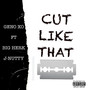 Cut Like That (Explicit)