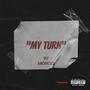 My turn (Explicit)