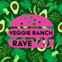 Veggie Ranch Rave