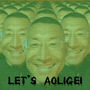 Let's AOLIGEI