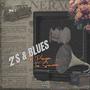 2s & Blues (Explicit)