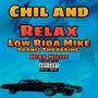 Chil and Relax (Explicit)