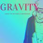 Gravity (feat. AWEPRESSION) [Explicit]