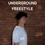 UNDERGROUND FREESTYLE (Explicit)