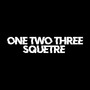 ONE TWO THREE SQUETRE