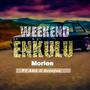 Weekend Enkulu (feat. ABA & Scoojas)