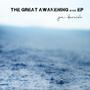 The Great Awakening EP +432hz+