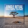 Jungle Ritual (feat. Dj Ronald Martin)