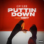 Puttin Down (Explicit)