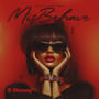 MisBehave (Explicit)