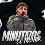 Minutazos EL MENOR (Live)