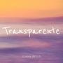 Transparente (Versión Acústica)