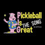 Pickleball Is Great (P.I.G.)