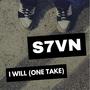 I Will (One Take) [Explicit]