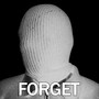 Forget