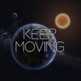 Keep Moving