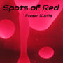 Spots of Red