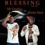 Blessing (feat. Shatta mani)