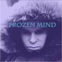 Frozen Mind (Explicit)