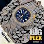 Big Flex (Explicit)