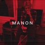 Manon (feat. Honnoj 304) [Explicit]