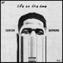 Life on the Line, Vol. 1 - EP (Explicit)