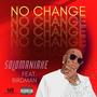 No Change (feat. BIRDMAN) [Explicit]