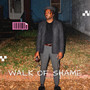 Walk Of Shame (Explicit)