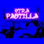 Otra Pastilla (feat. Vzu)