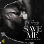 SAVE ME (feat. Mayani & Newton Abode)