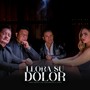 Llora Su Dolor