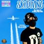 SKYDIVING (Explicit)