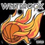 Westbrook (Explicit)