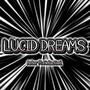 Lucid Dreams (feat. Hellakxel)