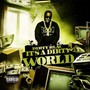 It's A Dirty World