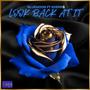 Look Back At It (feat. Khern$) [Remix] [Explicit]