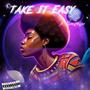 Take It Easy (Explicit)