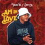 Am in Love (Explicit)