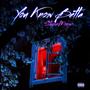 You Know Betta (Explicit)
