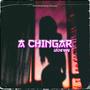 A Chingar (Explicit)