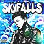 Skyfalls